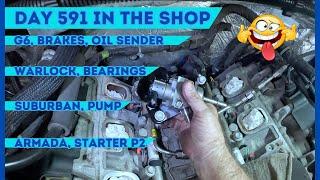 Warlock, Bearings, Suburban Fuel Pump, G6, Brakes, Oil Sender, DAY 591 Fixing Cars and Trucks