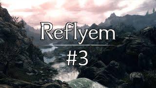 Skyrim сборка Reflyem 4.04 | Лич с призывным снаряжением №3 (Игра до 4 смертей)