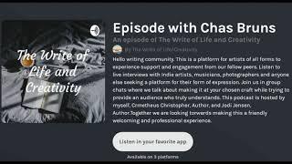 Chas Bruns featured on the Write of Life and Creativity