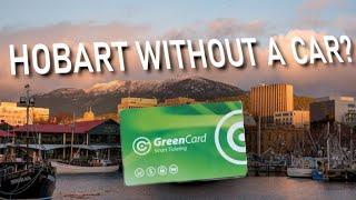 How to travel in Hobart with NO car