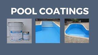 Pool Coatings - Explaining how to use and apply them