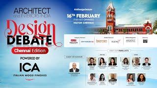 Architect and Interiors India Design Debate 2024 - Chennai Edition