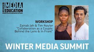 Winter Media Summit: Zainab Jah & Tim Naylor Workshop