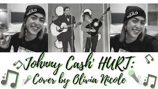 Johnny Cash HURT: Cover by Olivia Nicole