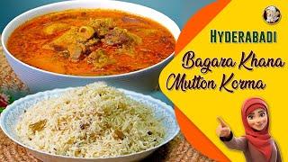 Hyderabadi Bagara Khana & Mutton Korma Recipe By AMMI KE KHANE