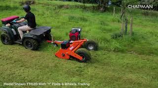 Chapman FM120 ATV Flail Mower with 'Y' Flails & Wheels Trailing Demo Video