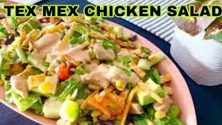 TEX - MEX CHICKEN SALAD (Easy and Healthy Salad Recipe)