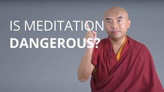 Can Meditation Be Dangerous with Yongey Mingyur Rinpoche