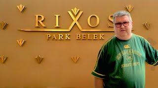 Турция. Белек. RIXOS PARK BELEK. Май 2025  г.