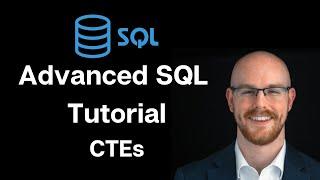 Advanced SQL Tutorial | CTE (Common Table Expression)