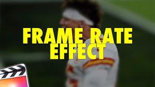 Final Cut Pro X Frame Rate Effect Tutorial