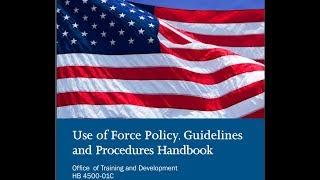 Border Patrol Use of Force Policy Explained - Why Policy Is Violated