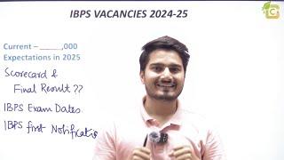 IBPS Vacancy 2025 | Scorecard & IBPS PO Result 2024| RRB PO Notification 2025