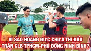 Hoàng Đức, Đặng Văn Lâm, Quốc Việt cùng đội hình toàn sao của Phù Đổng Ninh Bình đến sân Thống Nhất