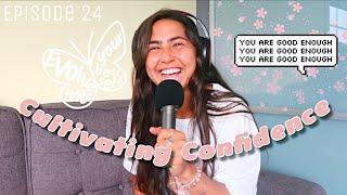 Livfiit Listens EP. 24 | Cultivating Confidence