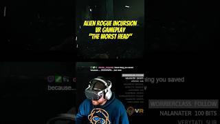 The WORST head #vr #horrorgaming #twitchstreamer #funnyvideos #gamer #gameplay