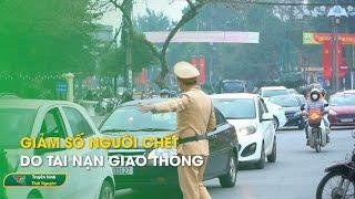 Giảm số người chết do tai nạn giao thông | Thái Nguyên TV