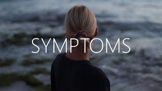 Culture Code & LUVIUM - Symptoms (Lyrics)