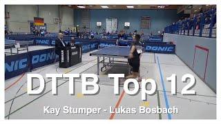 DTTB Top 12 | Bosbach - Stumper | Highlights