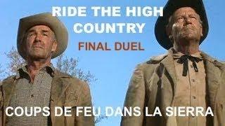 Western+Music: Ride the High Country/ Final Duel- Coups de feu dans la Sierra (Extrait)