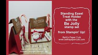 Be Jolly Standing Easel treat holder - Beth's Paper Cuts