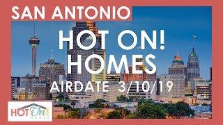 Hot On! San Antonio Show (Air Date 3/10/19)