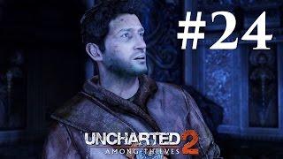 Прохождение Uncharted 2: Среди воров — Глава 24: Путь в Шамбалу