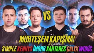 MUHTEŞEM KAPIŞMA! S1MPLE XANTARES KENNYS WOXİC İMORR CALYX | Eternal Fire CS2