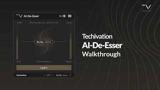 NEW PLUGIN! Techivation AI-De-Esser Walkthrough