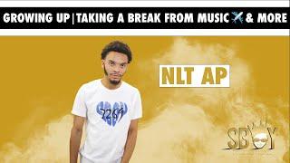 NLT AP on Growing Up, Taking A Break From Music, & More | Shot by: SBoyENT