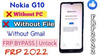 Nokia G10 (Ta-1346) Frp Unlock / C10  Bypass Google Account Lock /Remove Screen Lock 2022 Without PC