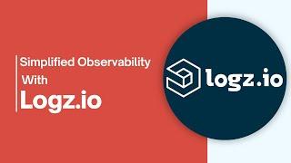 Boost Your Observability with Logz.io!