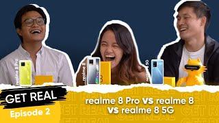 Get Real: realme 8 Pro Versus realme 8 Versus realme 8 5G