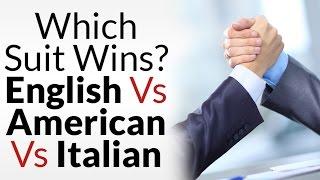 American vs English vs Italian Suits | Which Suit Style Wins? | Menswear Around The World