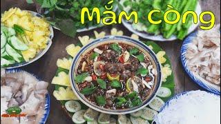 MẮM CÒNG - Món ăn quê nghèo nay đã thành đặc sản miền Tây | Đặc sản miền sông nước