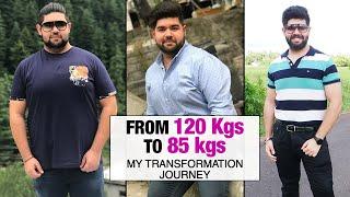 My Weight Loss Transformation: How I Went from 120 kgs to 85 kgs | Fat to Fit | Fit Tak