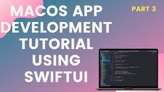 Create Your First macOS Application using SwiftUI #3