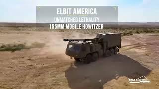 Elbit America - 155mm Mobile Howitzer - Unmatched Lethality