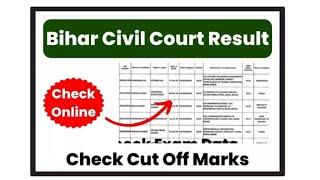 Bihar Civil Court Result 2024 | Cut Off Marks, Merit List