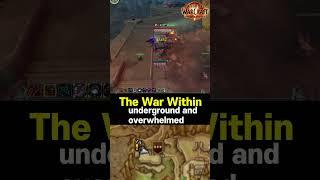 Underground and Overwhelmed - The War Within QUEST