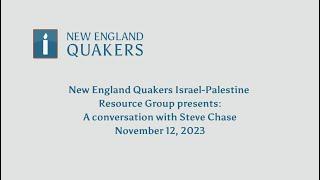 Steve Chase: Reflections and Observations from a Trip to Israel and Palestine