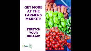 Get More at the Farmers Market: Stretch your Dollar