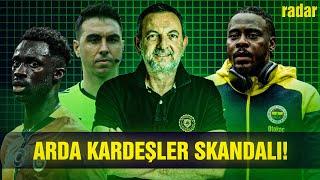 Canlı - Derbide Arda Kardeşler Skandalı! I Samuel Ve İrfan Ne İstiyor? I Federasyona Kim Güveniyor?