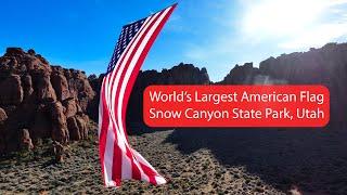 Snow Canyon State Park | Largest American Flag | Utah | Drone | 4k