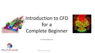 Introduction to CFD for a Complete Beginner