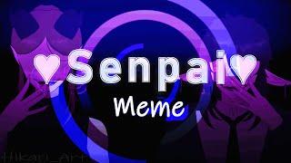  senpai  meme