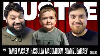 HUSTLE SHOW #23 - HASBULLA, TAMBI, ADAM. (ENG subs)