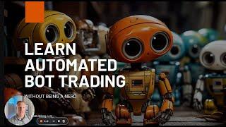 Understanding Trading Bots and How to Use Them Effectively