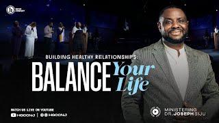 Balance Your Life 2 | Pastor Joseph Siju.