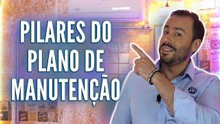 Como elaborar um Plano de Manutenção Predial | Ensinamentos Técnicos da Manutenção Predial